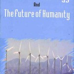 Science-Technology-And-The-Future-of-Humanity